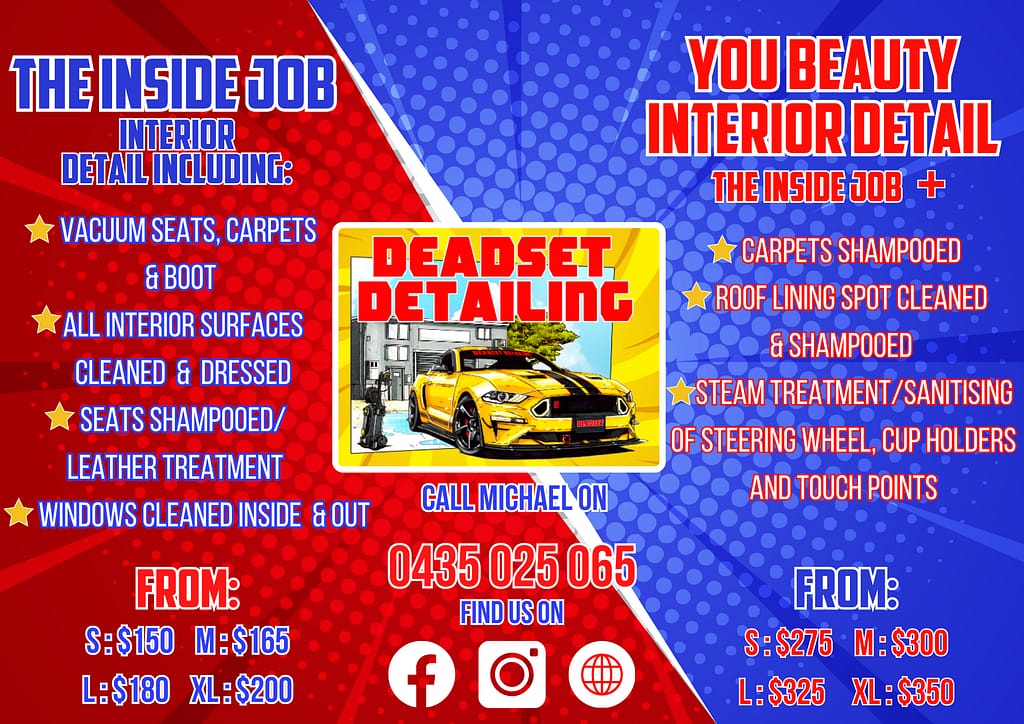 Interior Detailing - Deadset Detailing have extensive experience and have transformed the interior of many vehicles that the owners had all but given up on.